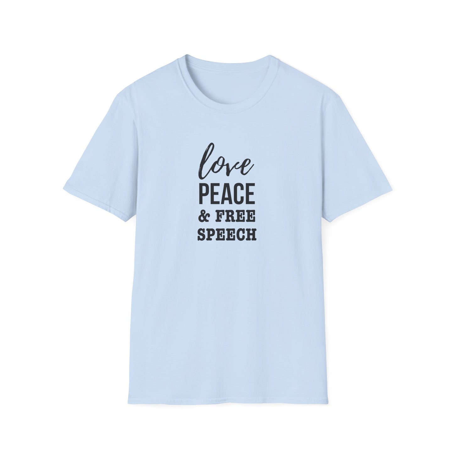 Love, Peace & Free Speech Soft-style Tee