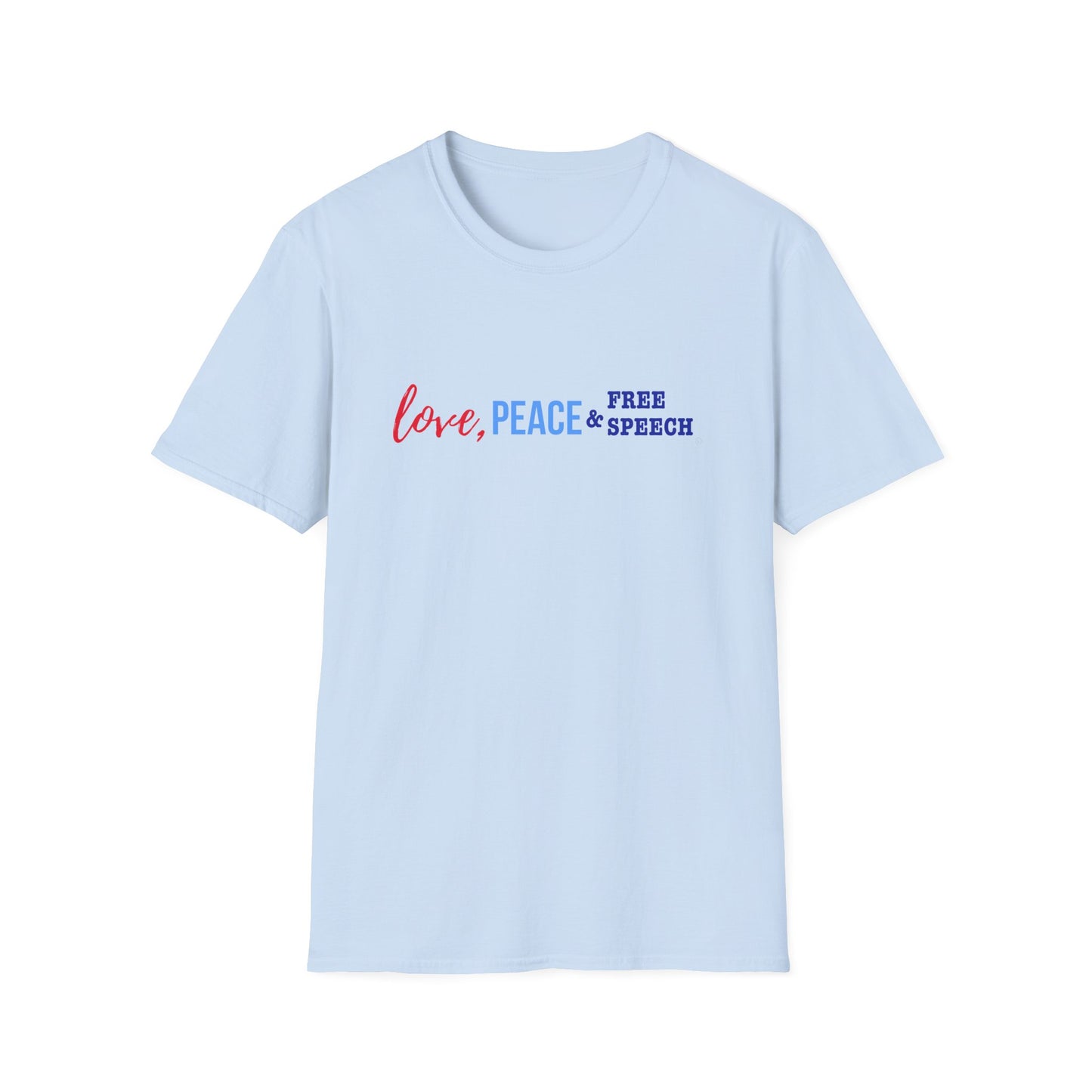 Love, Peace & Free Speech Soft-style Tee