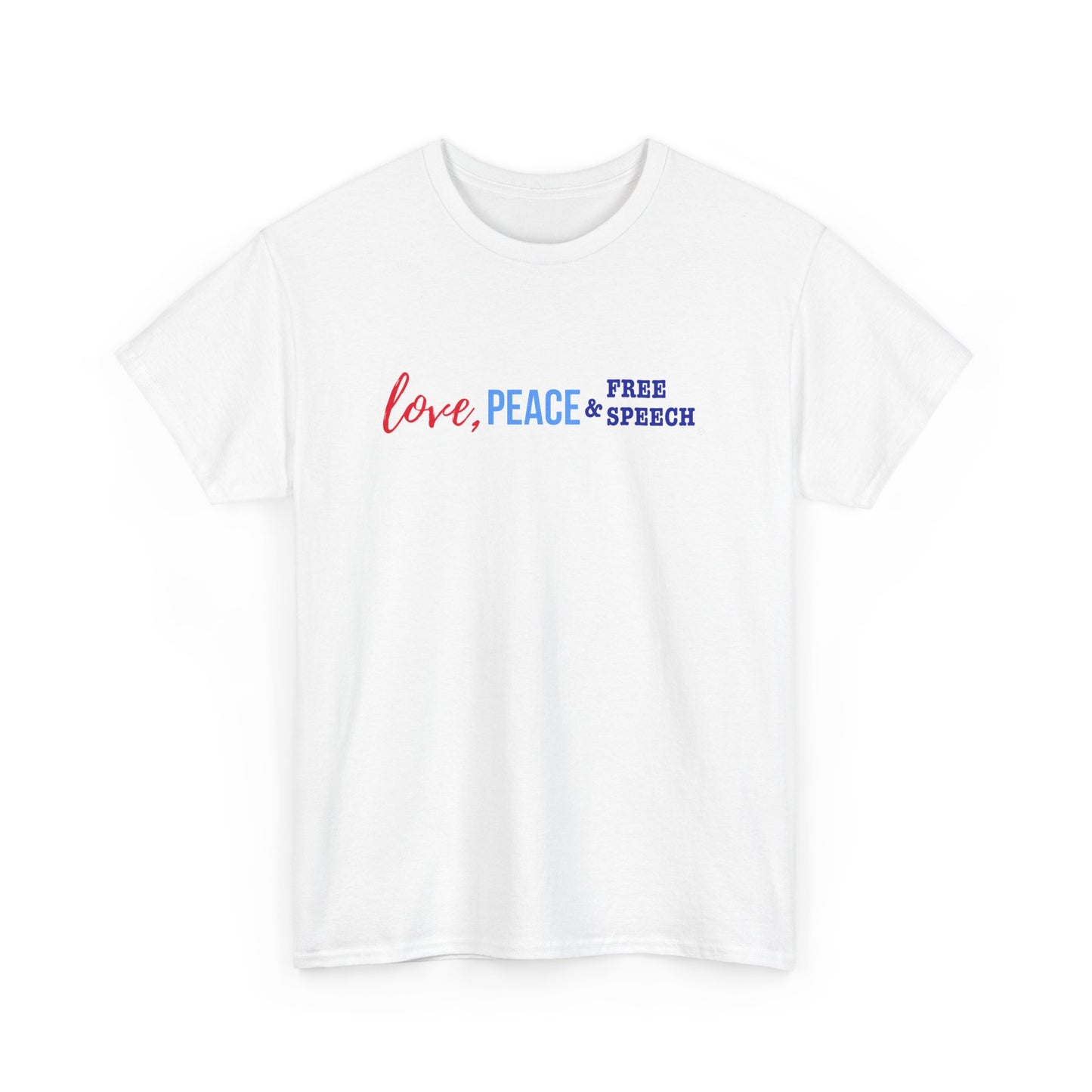 Love, Peace & Free Speech Cotton Tee