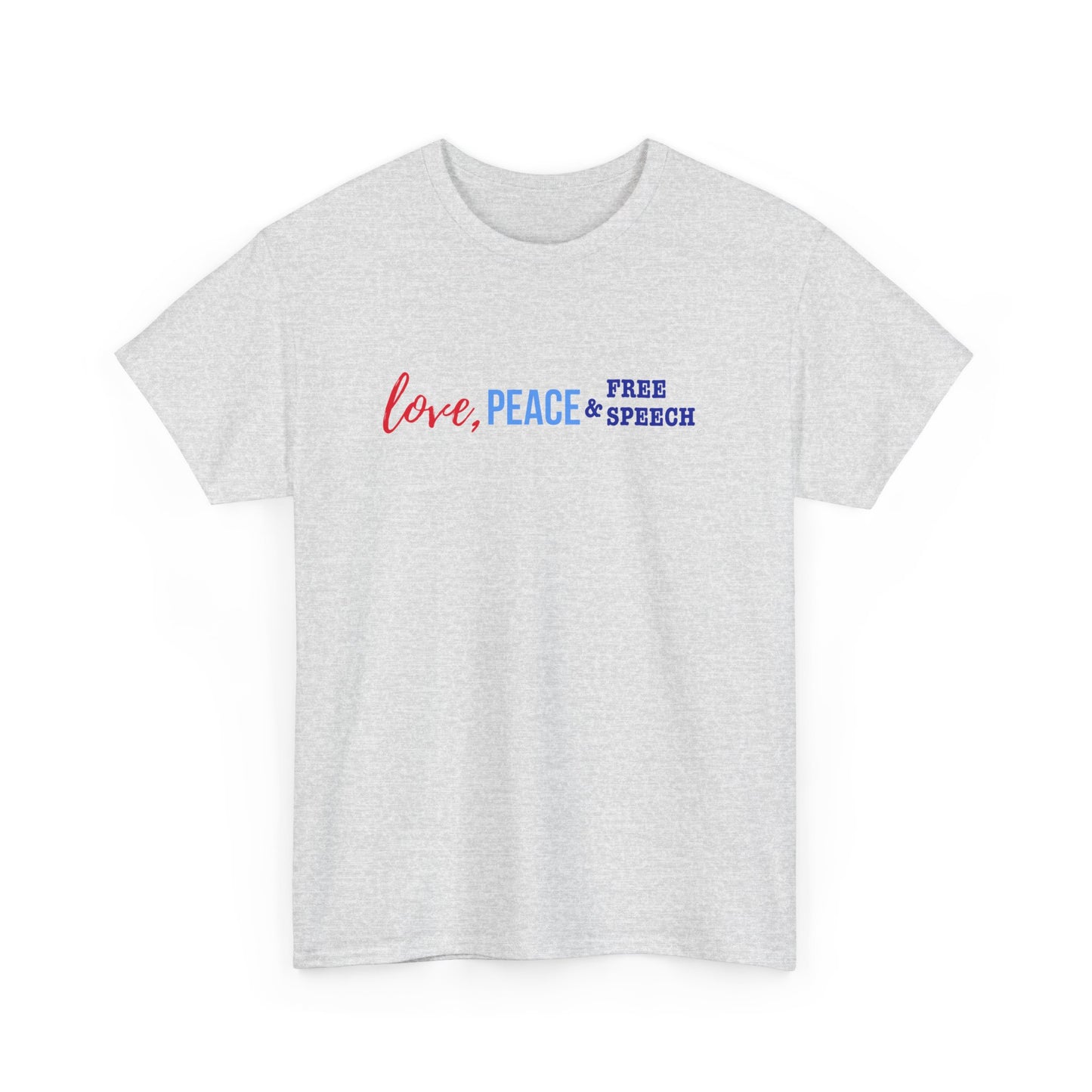 Love, Peace & Free Speech Cotton Tee