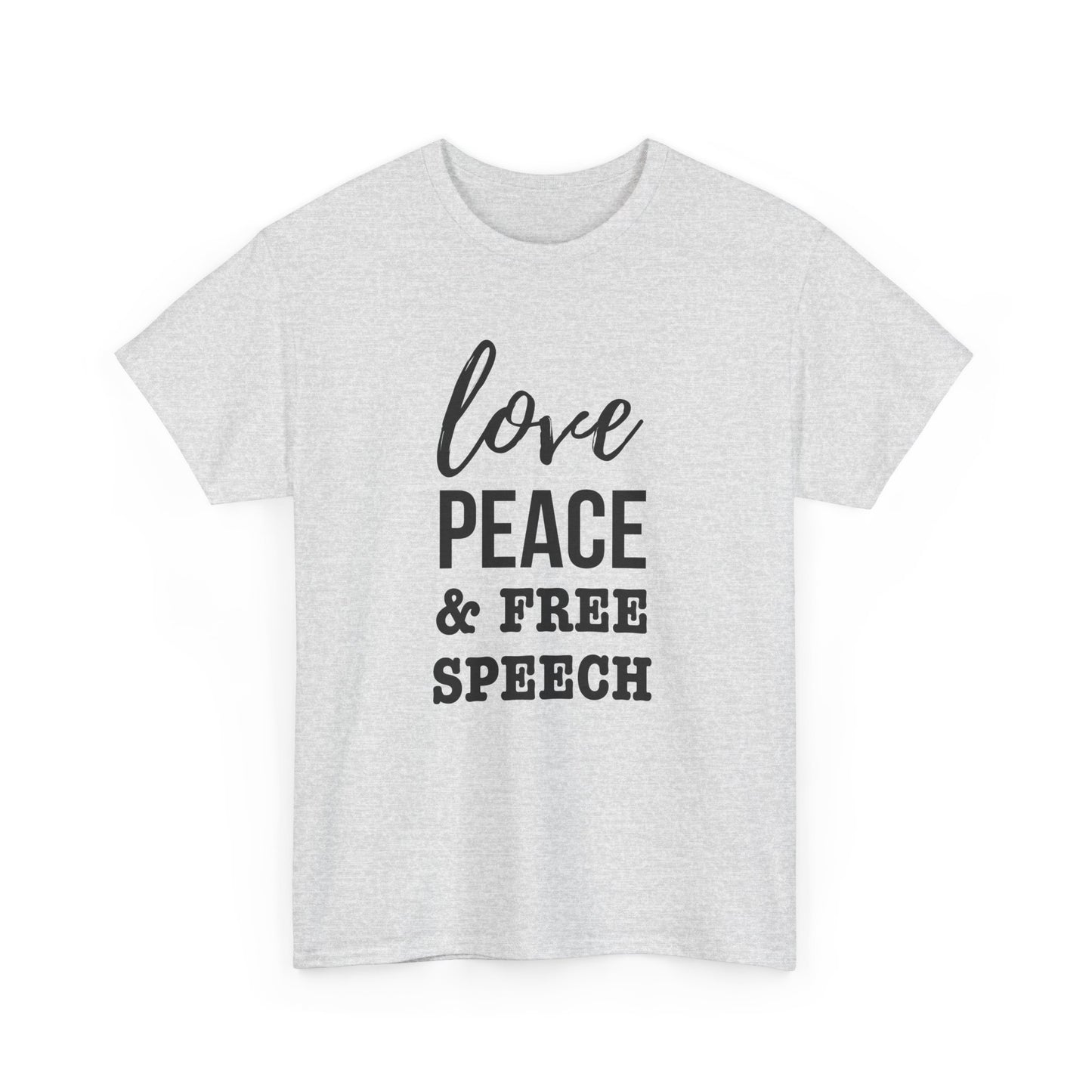 Love, Peace & Free Speech Cotton Tee