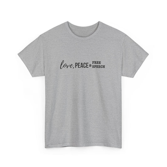 Love, Peace & Free Speech Cotton Tee